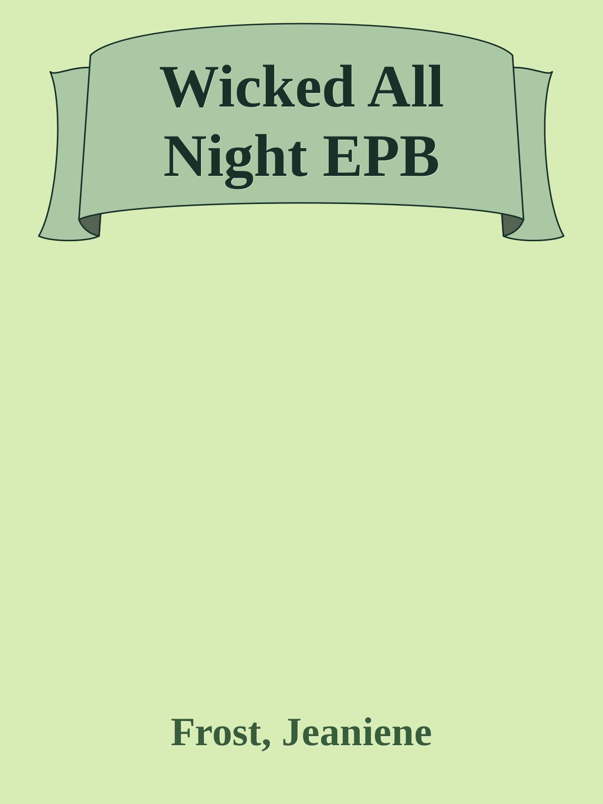 Wicked All Night Epb Frost Jeaniene