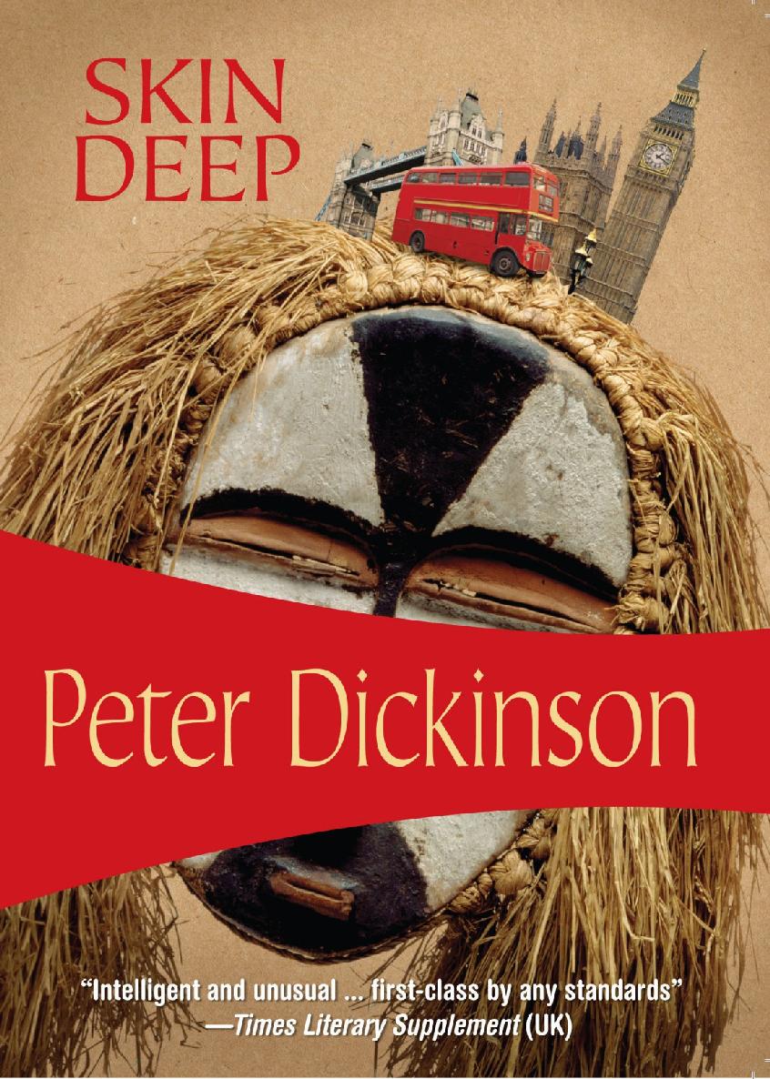 Skin Deep Aka The Glasssided Ants Nest Peter Dickinson