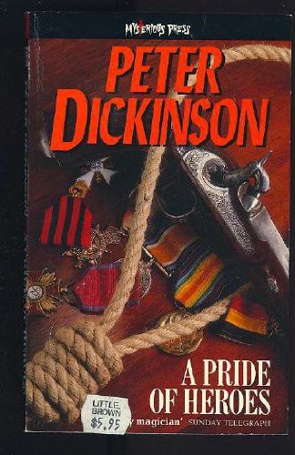 The Pride Of Heroes Aka The Old English Peep Show Peter Dickinson