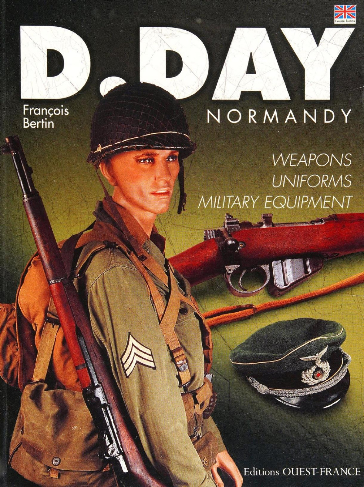 Dday Normandy Weaponsuniformsmilitaryequipment Franois Bertin