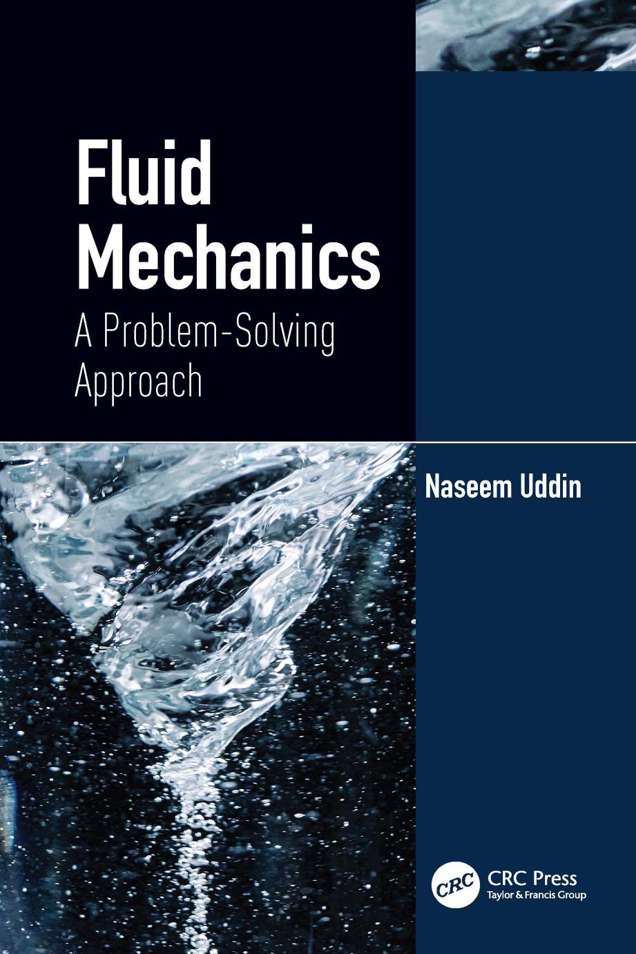 Fluid Mechanics A Problemsolving Approach Naseem Uddin