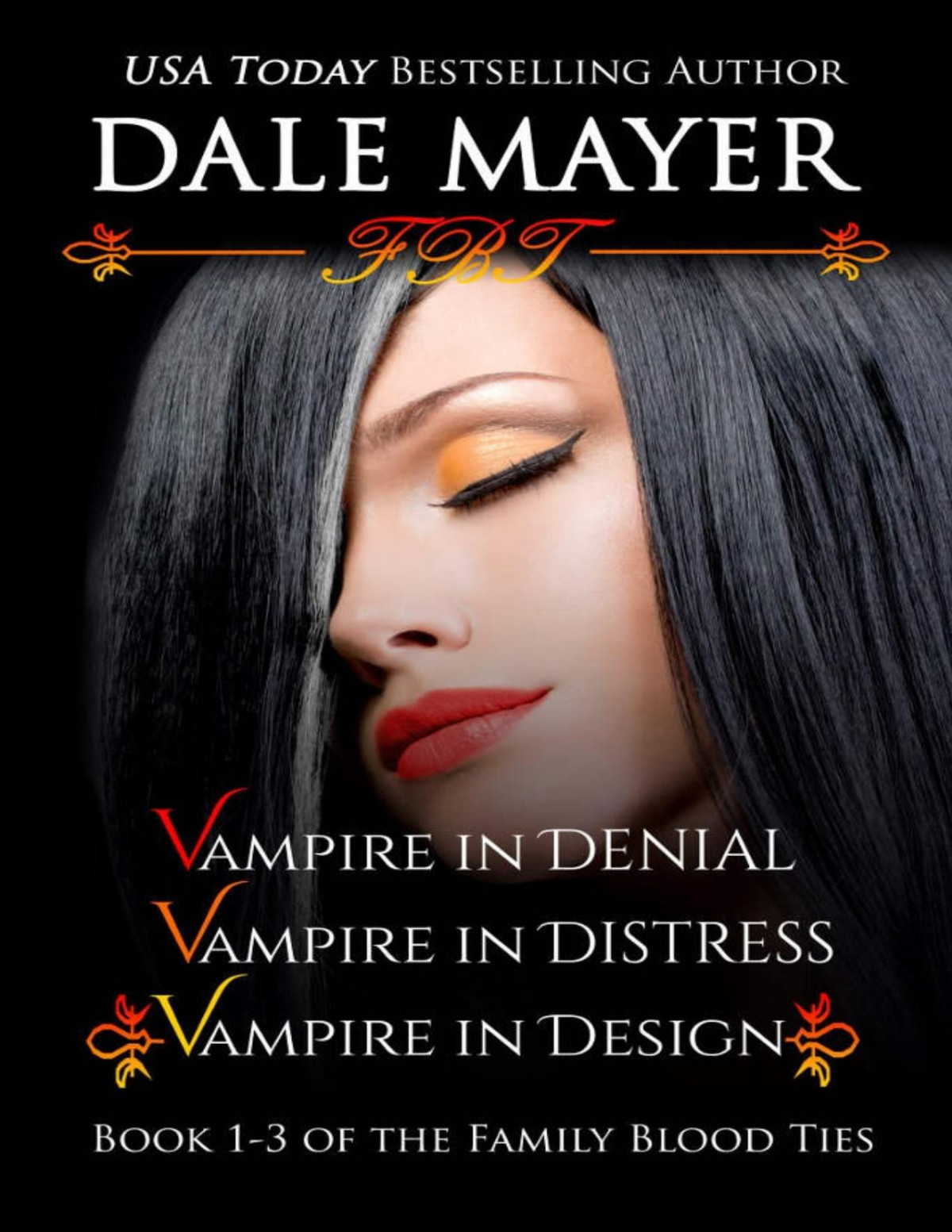 Family Blood Ties Set 3 In 1 Dale Mayer