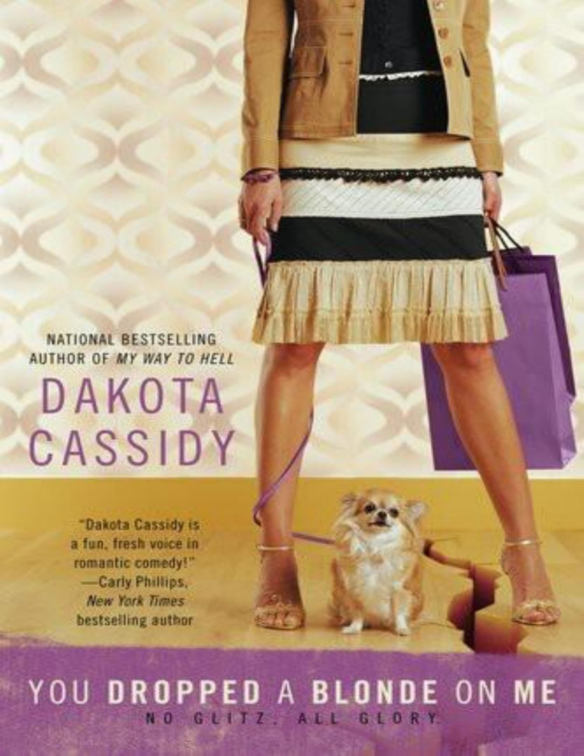 Extrophy Wives 01 You Dropped A Blonde On Me Dakota Cassidy