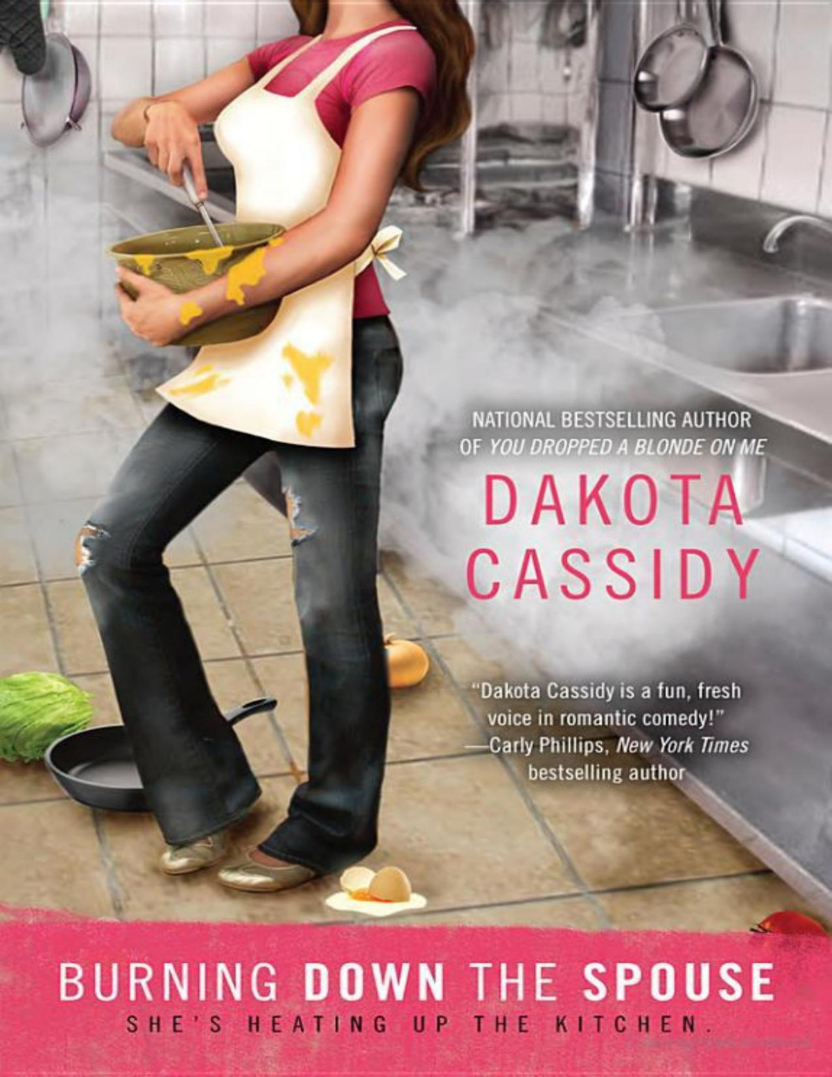 Burning Down The Spouse Dakota Cassidy