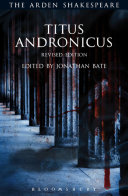 Titus Andronicus Revised Jonathan Bate