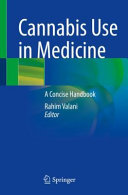 Cannabis Use In Medicine A Concise Handbook Rahim Valani