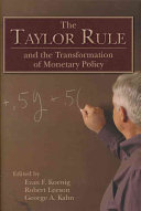 The Taylor Rule And The Transformation Of Monetary Policy 1st Edition Evan F Koenig