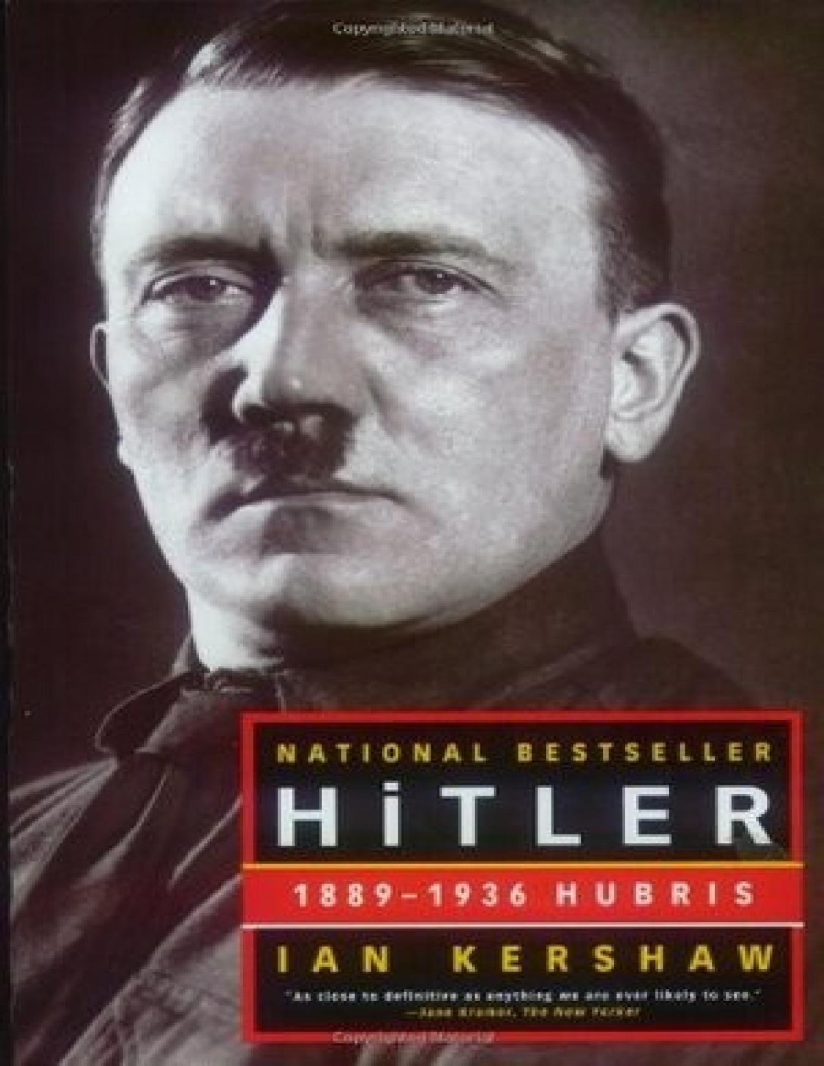 Hitler 18891936 Hubris Ian Kershaw