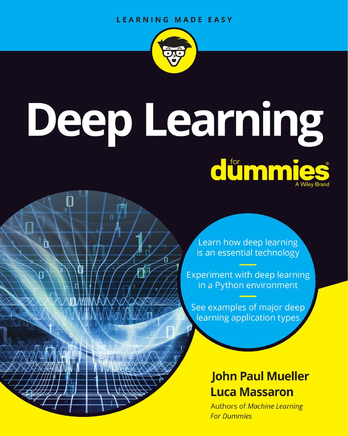 Deep Learning For Dummies 1st John Paul Mueller Luca Massaron