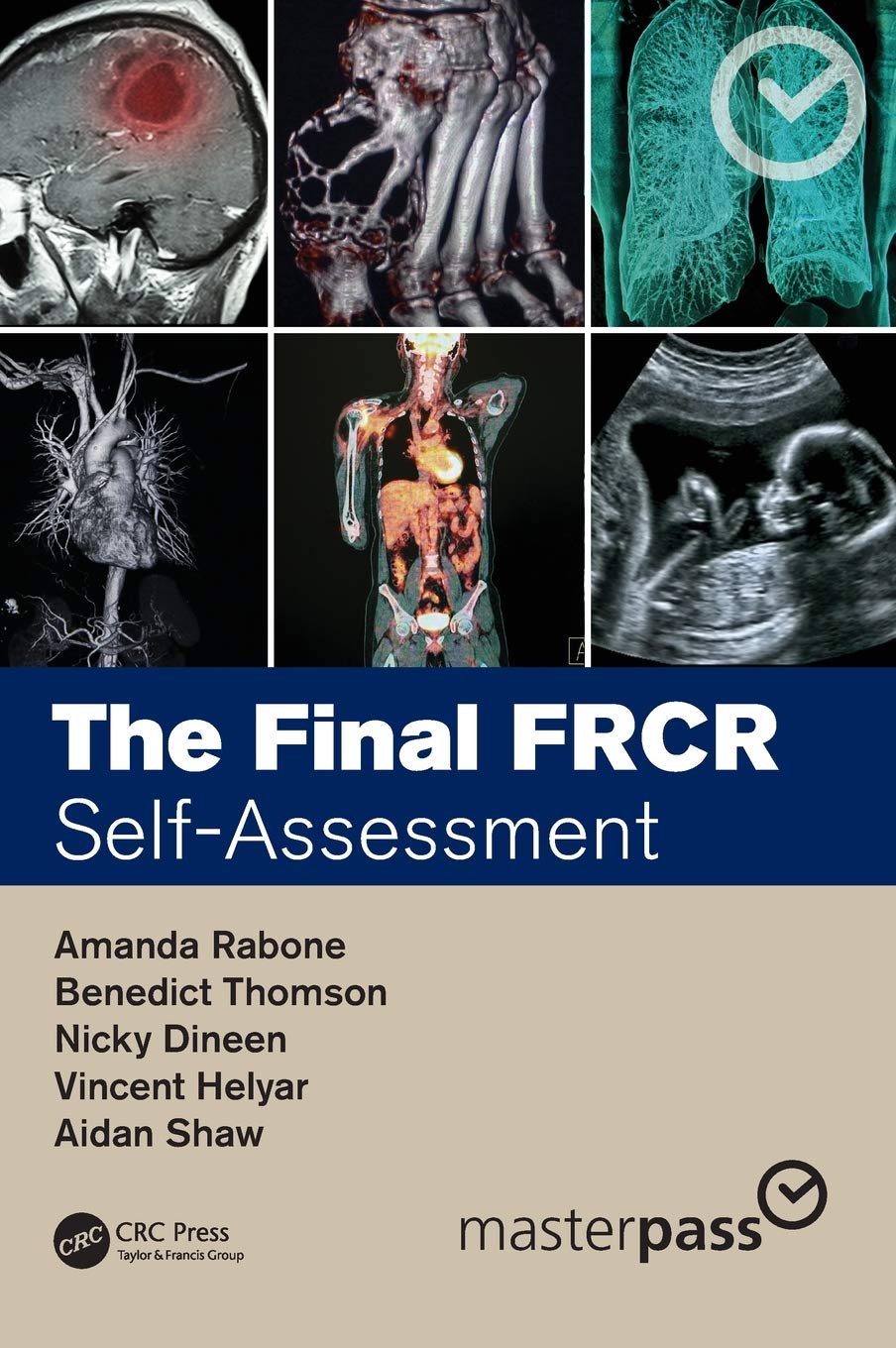 The Final Frcr Selfassessment Amanda Rabone Benedict Thomson