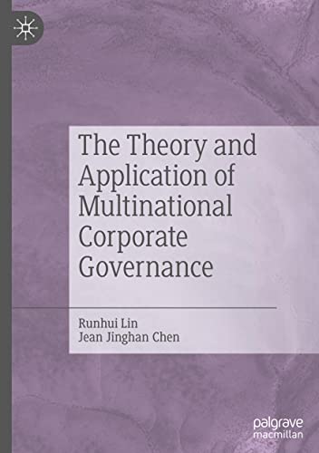 The Theory And Application Of Multinational Corporate Governance Runhui Lin