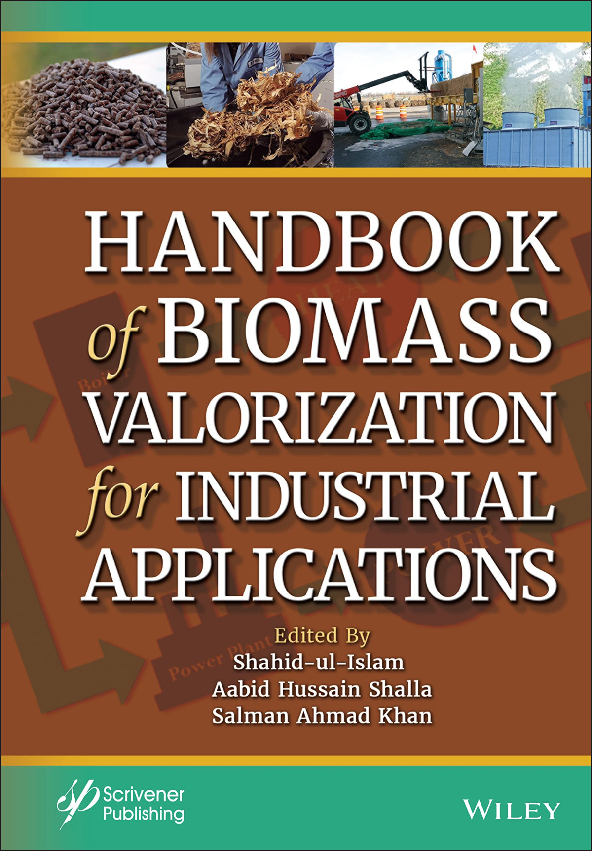 Handbook Of Biomass Valorization For Industrial Applications Shahid Ulislam