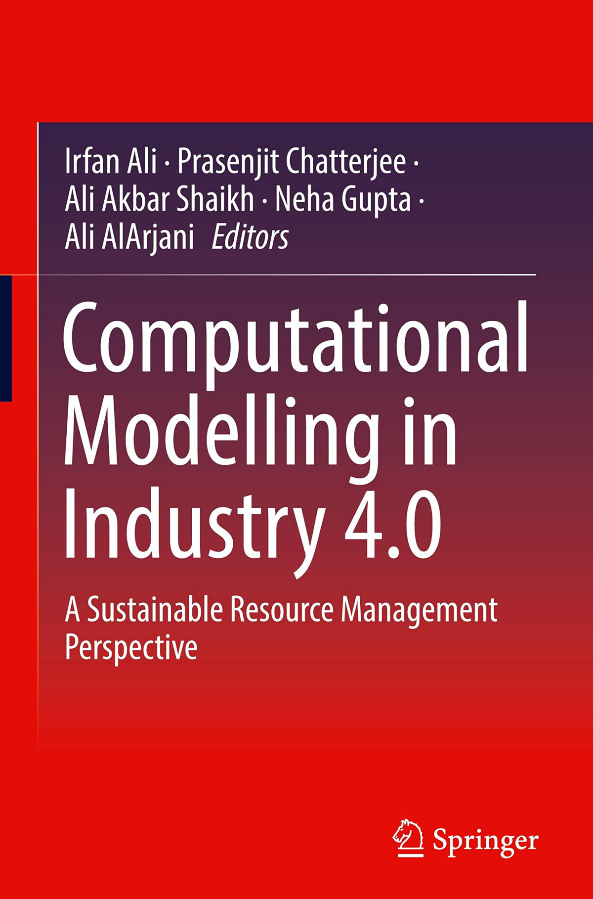 Computational Modelling In Industry 40 A Sustainable Resource Management Perspective Irfan Ali
