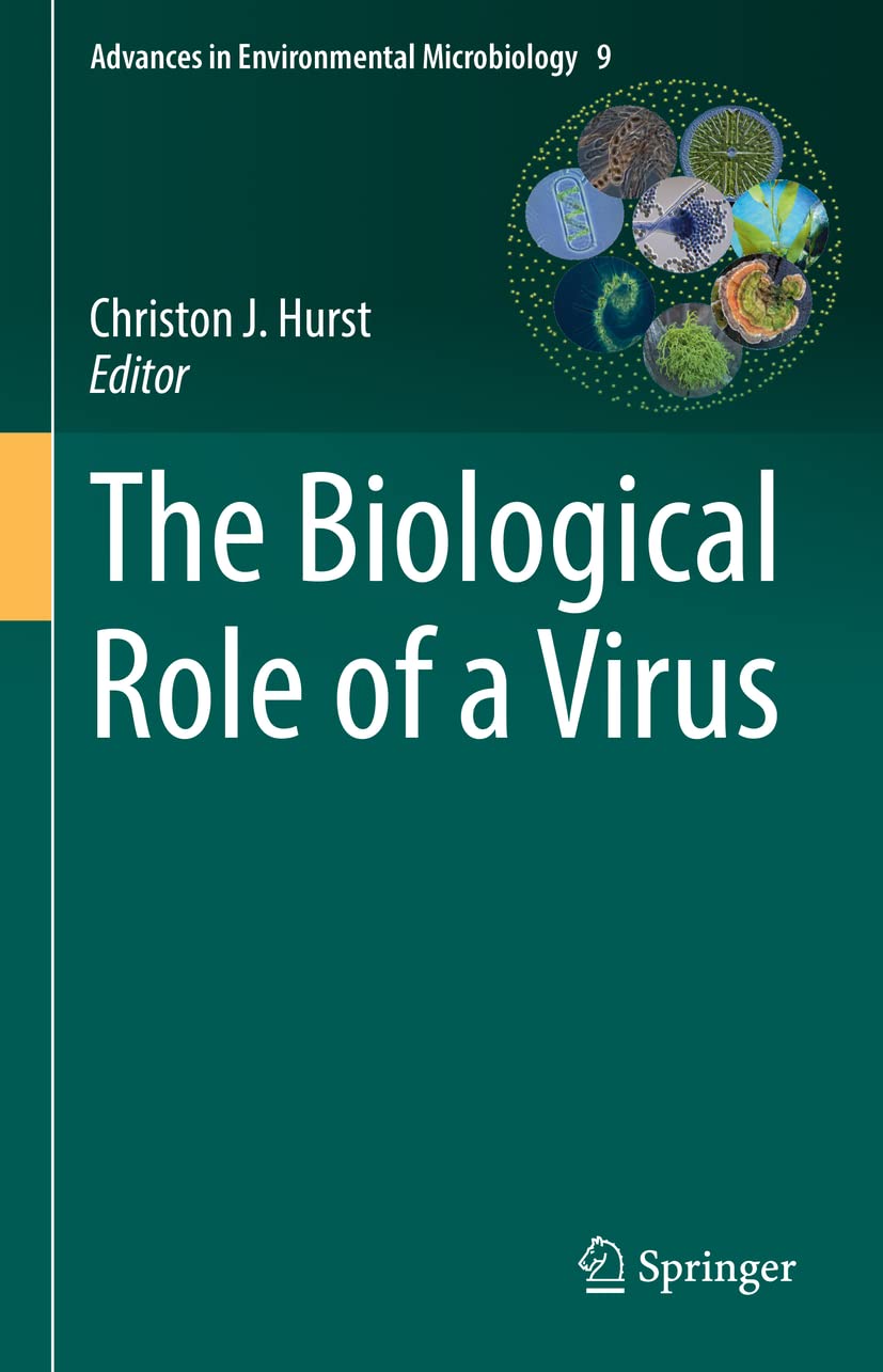 The Biological Role Of A Virus Christon J Hurst