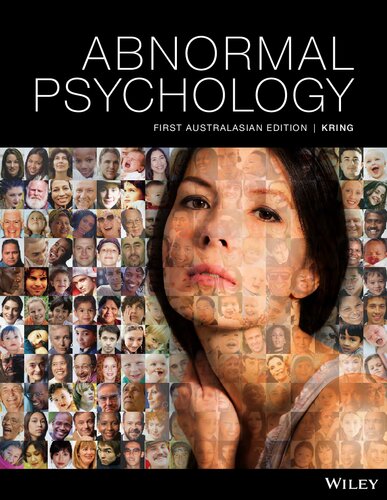 Abnormal Psychology 1st Edition Ann M Kring Sheri L Johnson