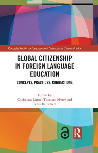Global Citizenship In Foreign Language Education Concepts Practices Connections Christiane Ltge