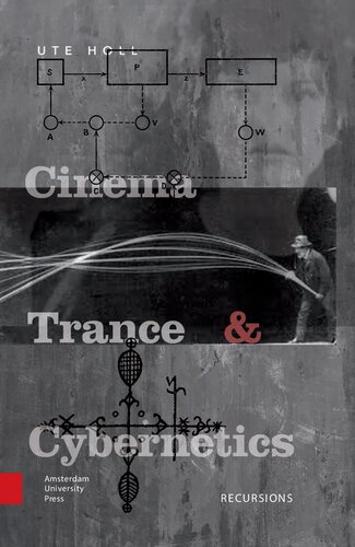 Cinema Trance And Cybernetics Ute Holl