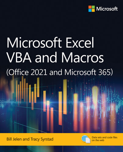 Microsoft Excel Vba And Macros Office 2021 And Microsoft 365 Bill Jelen Tracy Syrstad