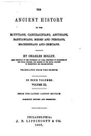The Ancient History Of The Egyptians Carthaginians Assyrians Babylonians And Grecians Charles Rollin