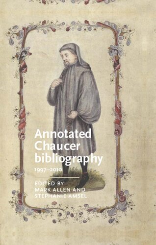 Annotated Chaucer Bibliography Mark Allen Stephanie Amsel