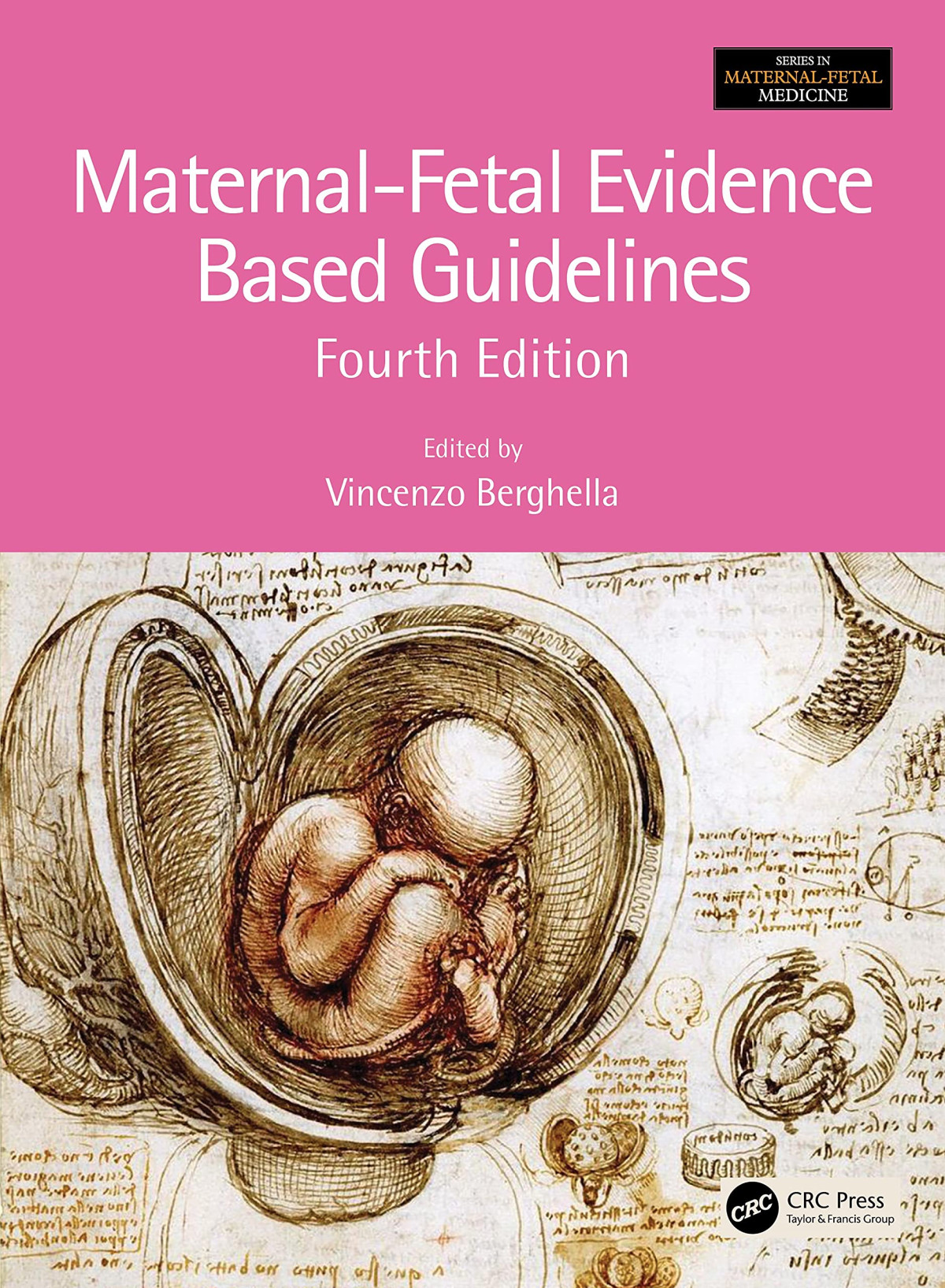 Maternalfetal Evidence Based Guidelines 4th Edition Vincenzo Berghella
