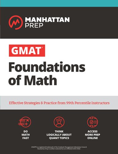 Gmat Foundations Of Math 900 Practice Problems In Book And Online Manhattan Prep Gmat Strategy Guides 7th Edition Manhattan Prep