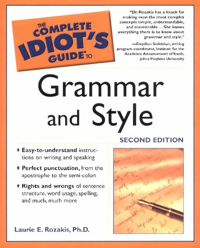 The Complete Idiots Guide To Grammar And Style Second Edition Laurie E Rozakis
