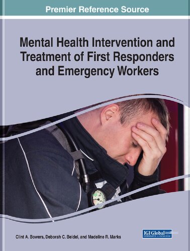 Mental Health Intervention And Treatment Of First Responders And Emergency Workers Deborah C Beidel