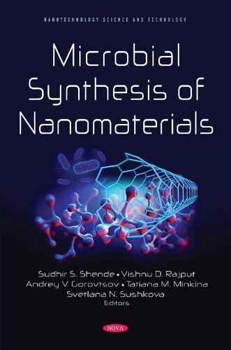 Microbial Synthesis Of Nanomaterials Sudhir S Shende Andrey V Gorovtsov