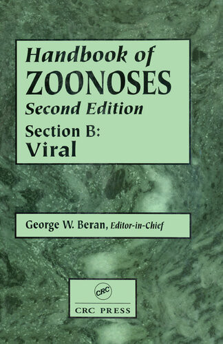 Handbook Of Zoonoses Section B Viral Zoonoses George W Beran