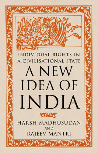 A New Idea Of India Individual Rights In A Civilisational Rajeev Mantri Harsh Gupta