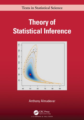 Theory Of Statistical Inference 1st Edition Anthony Almudevar