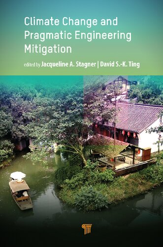 Climate Change And Pragmatic Engineering Mitigation Jacquelina A Stagner