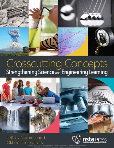 Crosscutting Concepts Strengthening Science And Engineering Learning Jeff Nordine Okhee Lee