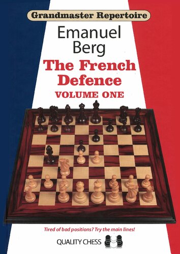 The French Defence Volume One Emanuel Berg