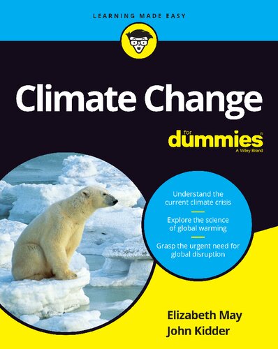 Climate Change For Dummies Elizabeth May John Kidder