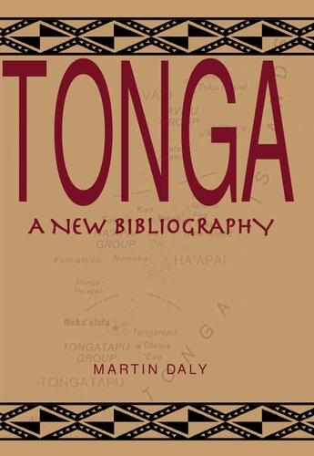 Tonga A New Bibliography Martin Daly