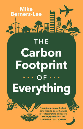 The Carbon Footprint Of Everything Mike Bernerslee