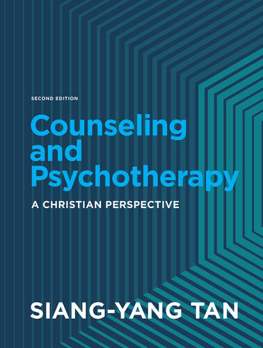 Counseling And Psychotherapy A Christian Perspective 2nd Edition Siangyang Tan