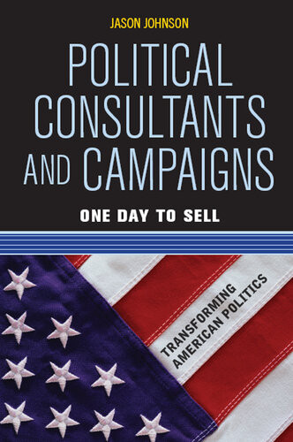 Political Consultants And Campaigns One Day To Sell Jason Johnson