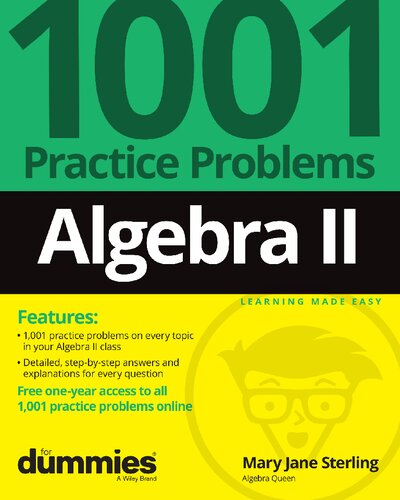 Algebra Ii 1001 Practice Problems For Dummies Free Online Practice Mary Jane Sterling