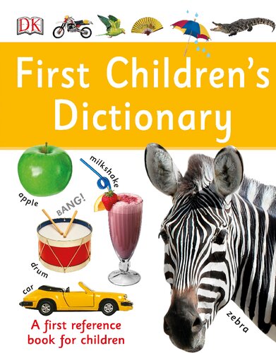 First Childrens Dictionary Dk Publishing