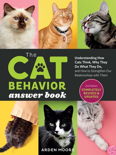 The Cat Behavior Answer Book Arden Moore