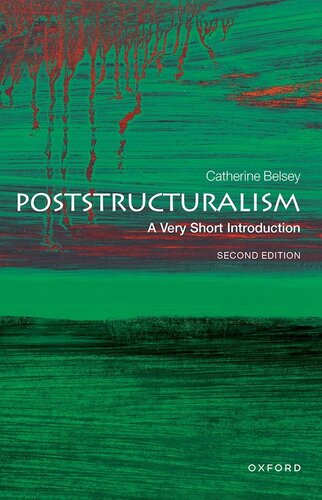 Poststructuralism A Very Short Introduction 2nd Edition 2nd Catherine Belsey