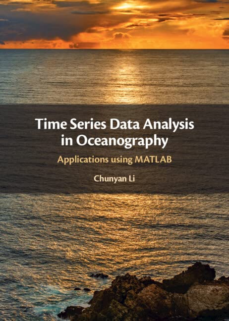 Time Series Data Analysis In Oceanography Chunyan Li