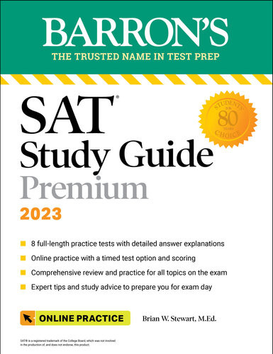 Sat Study Guide Premium 2023 8 Practice Tests Comprehensive Review Online Practice Brian W Stewart