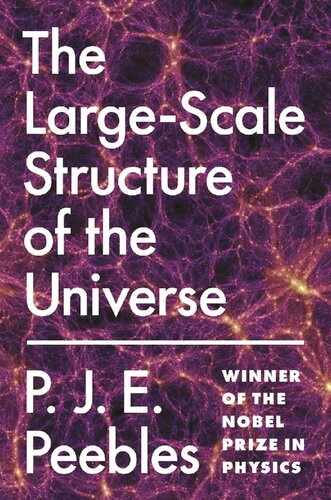 The Largescale Structure Of The Universe Pje Peebles