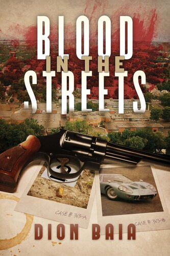 Blood In The Streets Dion Baia