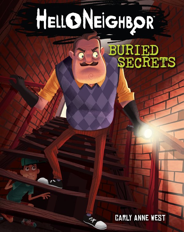 Buried Secrets Hello Neighbor 3 Carly Anne West