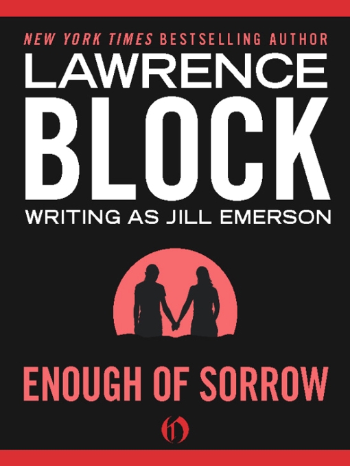 Enough Of Sorrow Lawrence Block